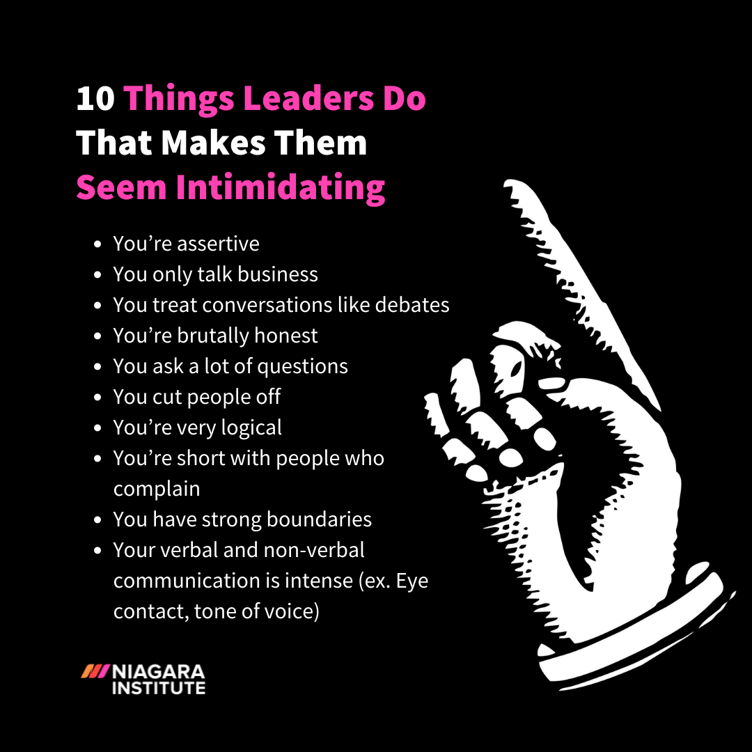 10 Things Leaders Do That Makes Them Seem Intimidating