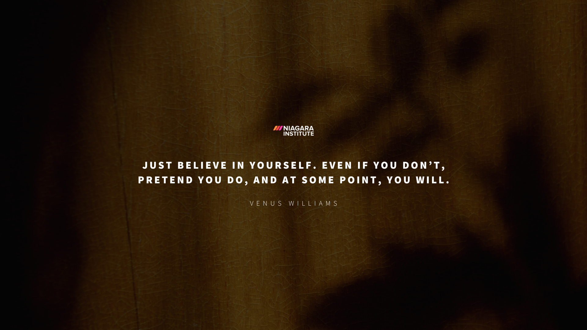 Believe in Yourself Quote from Venus Williams