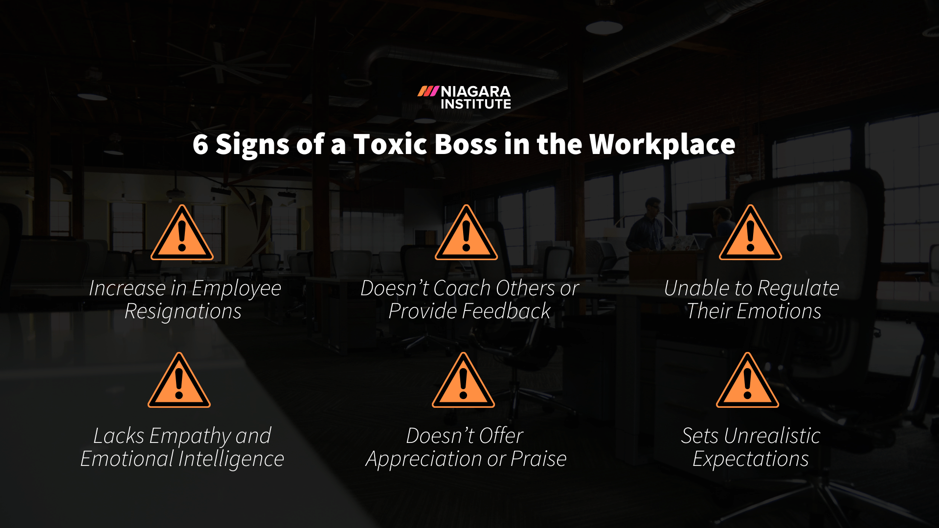 6 Signs of a Toxic Boss in the Workplace - Niagara Institute