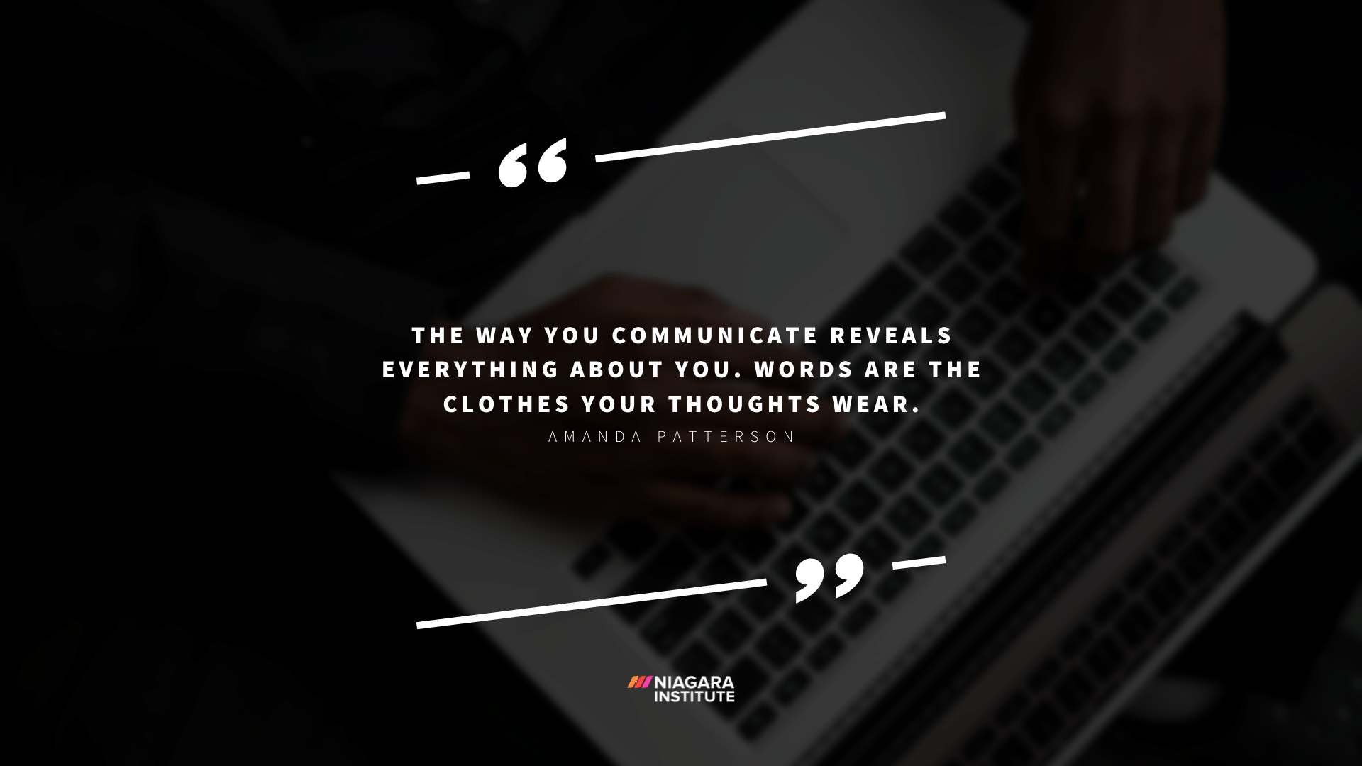 Amanda Patterson Communication Quote for Work