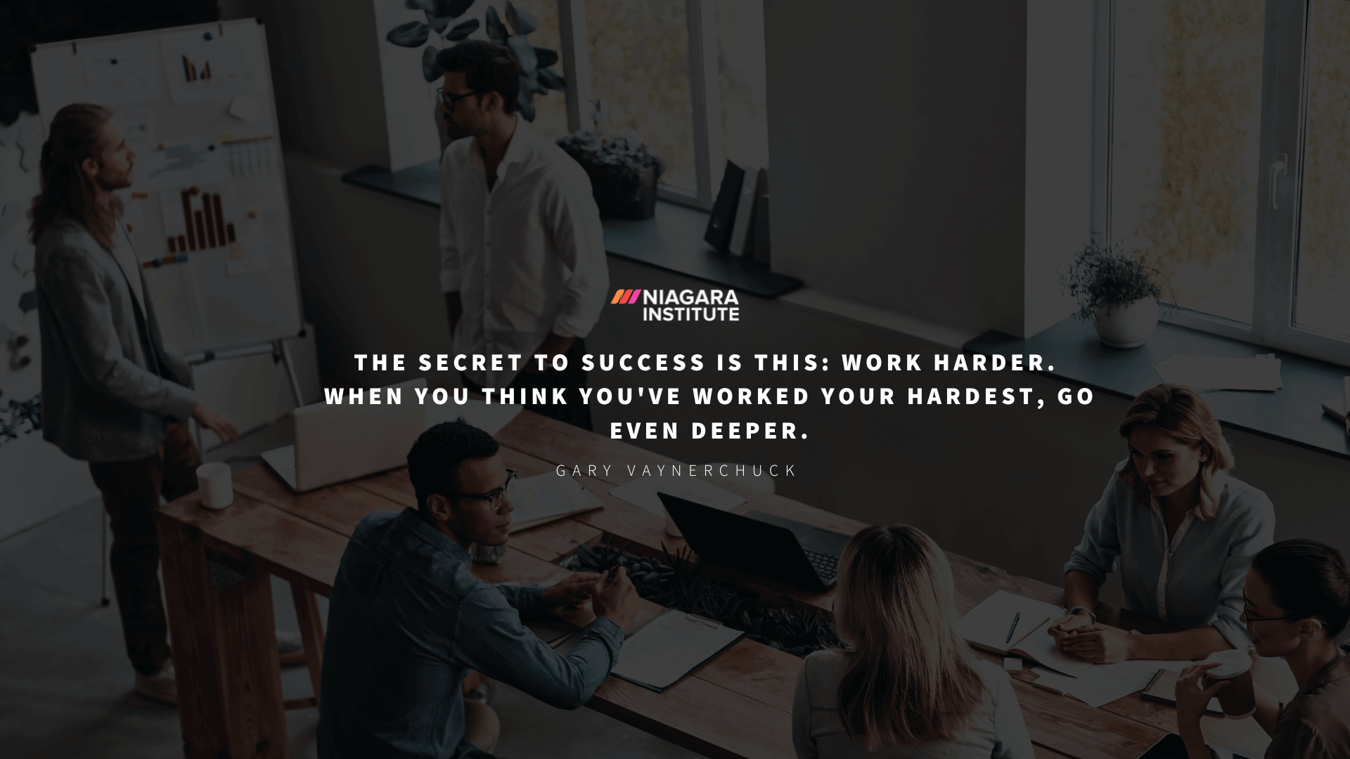 Daily quote about hard work The secret to success is this work harder Gary Vaynerchuck