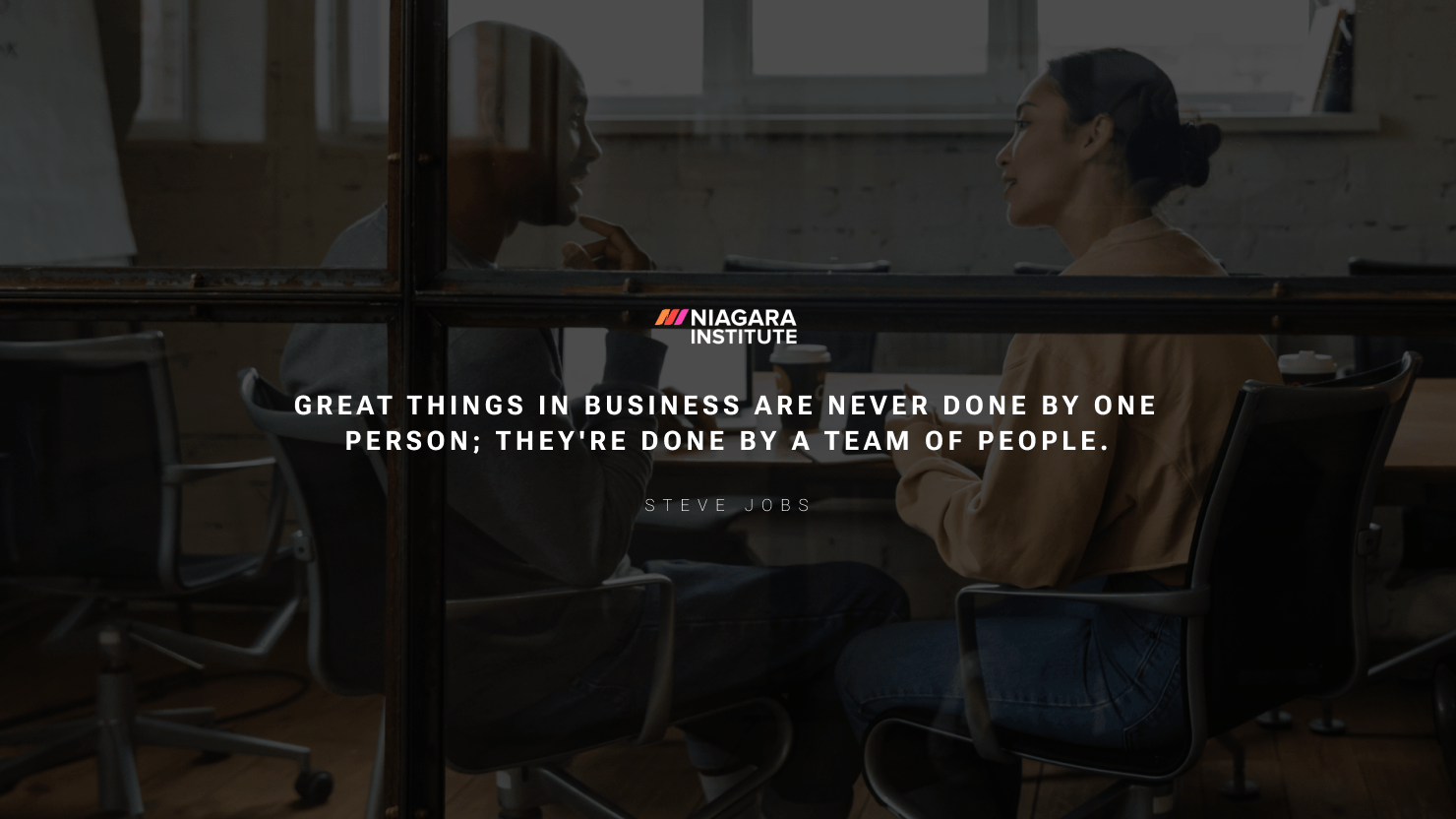 Great things in business are never done by one person; theyre done by a team of people