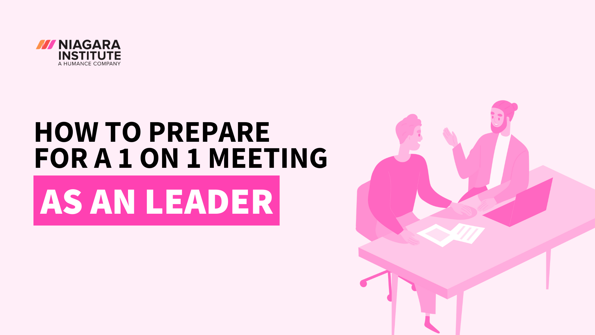 How To Prepare for a 1 On 1 Meeting With Your Employees-1