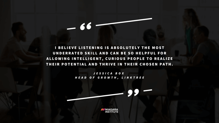 Powerful Leadership Quote About Listening by Women in Business - Jessica Box, Head of Growth, Linktree (1)