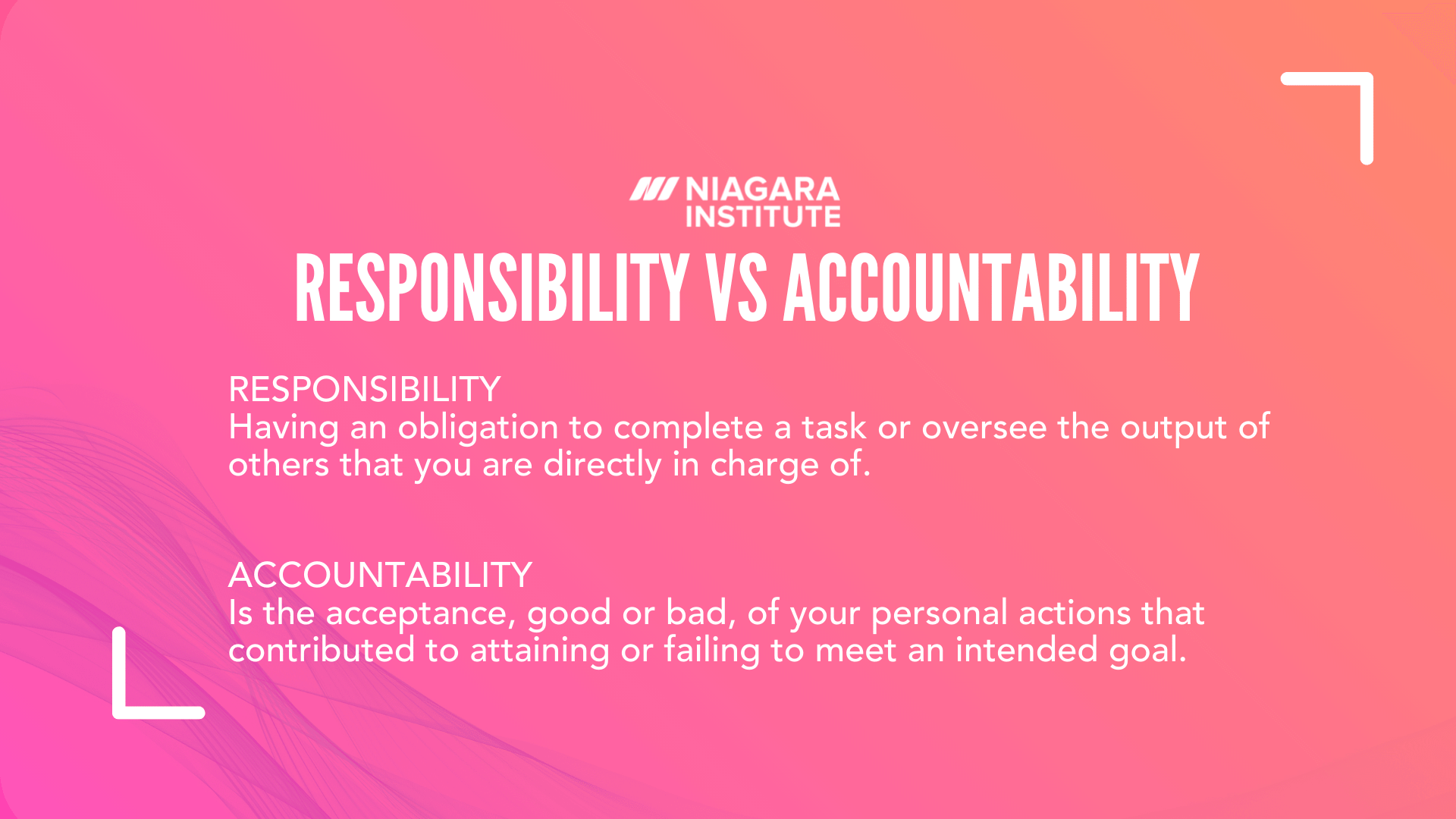 Responsibility Vs Accountability