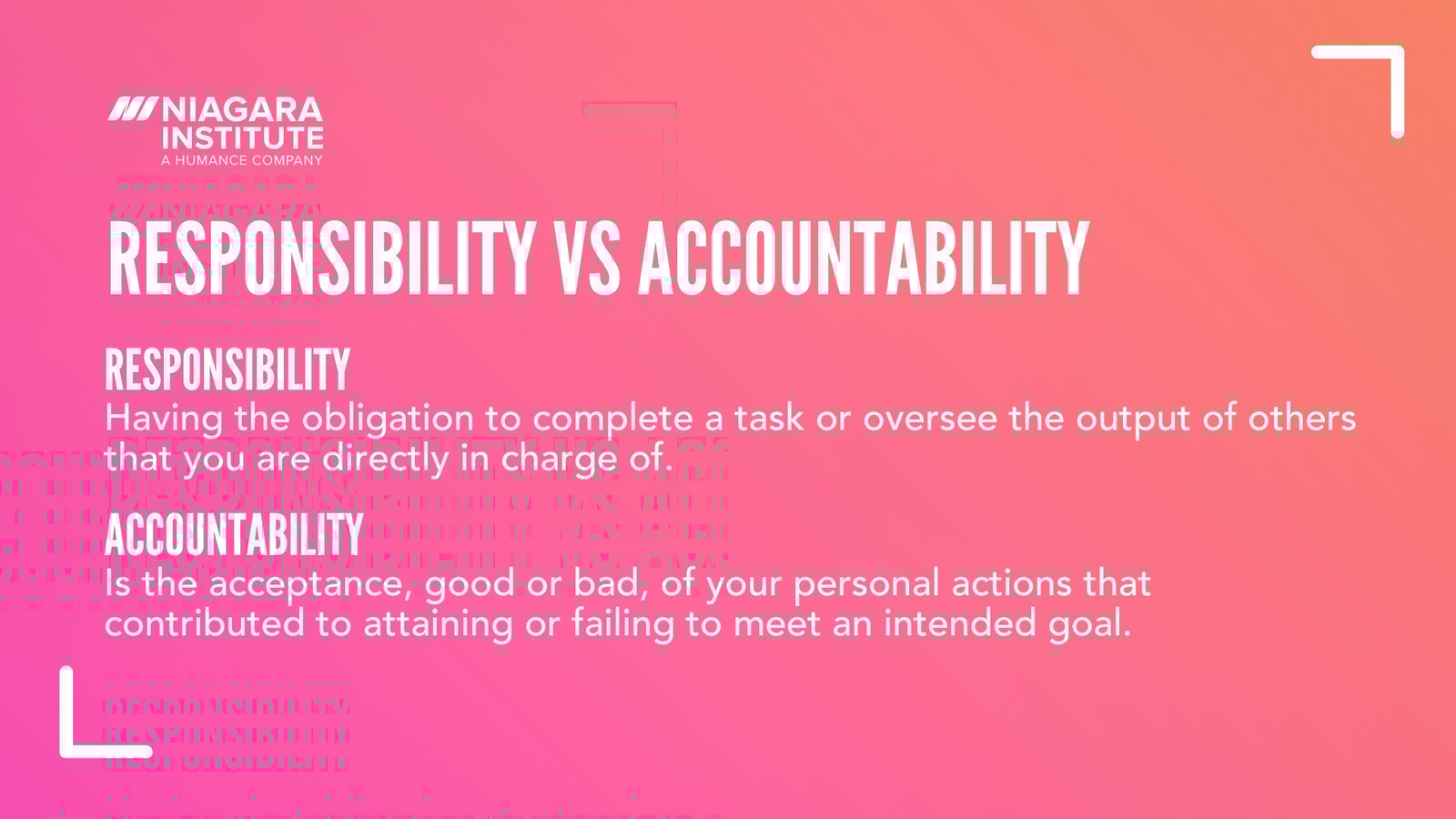 Responsibility vs accountability