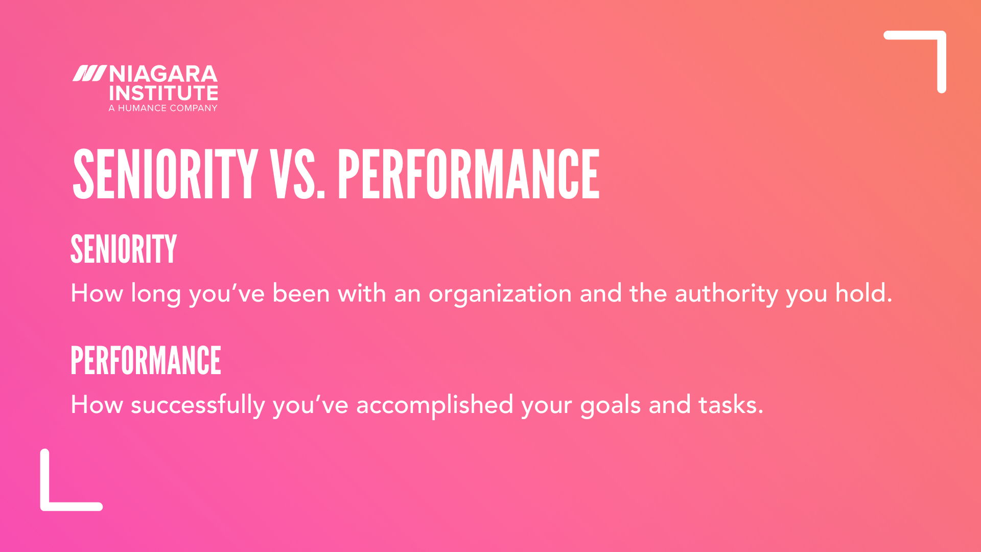 Seniority vs. Performance