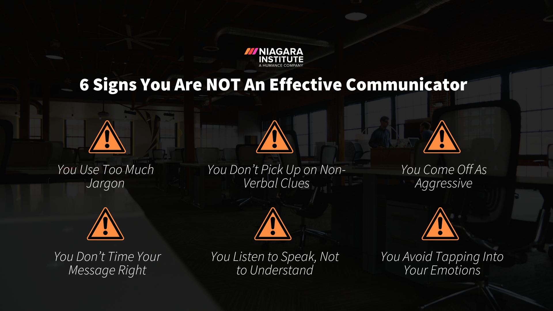 Signs You Are NOT An Effective Communicator
