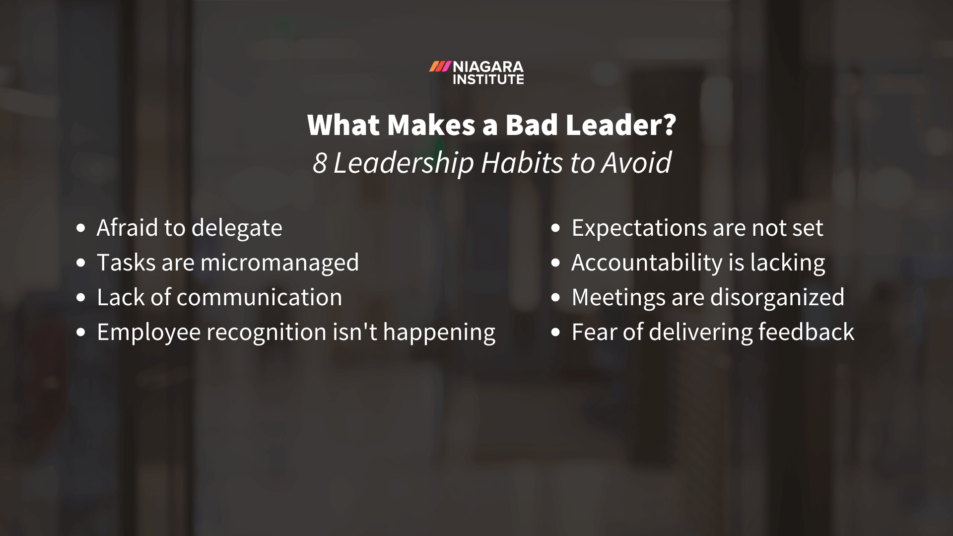 What makes a bad leader 8 leadership habits to avoid (1)