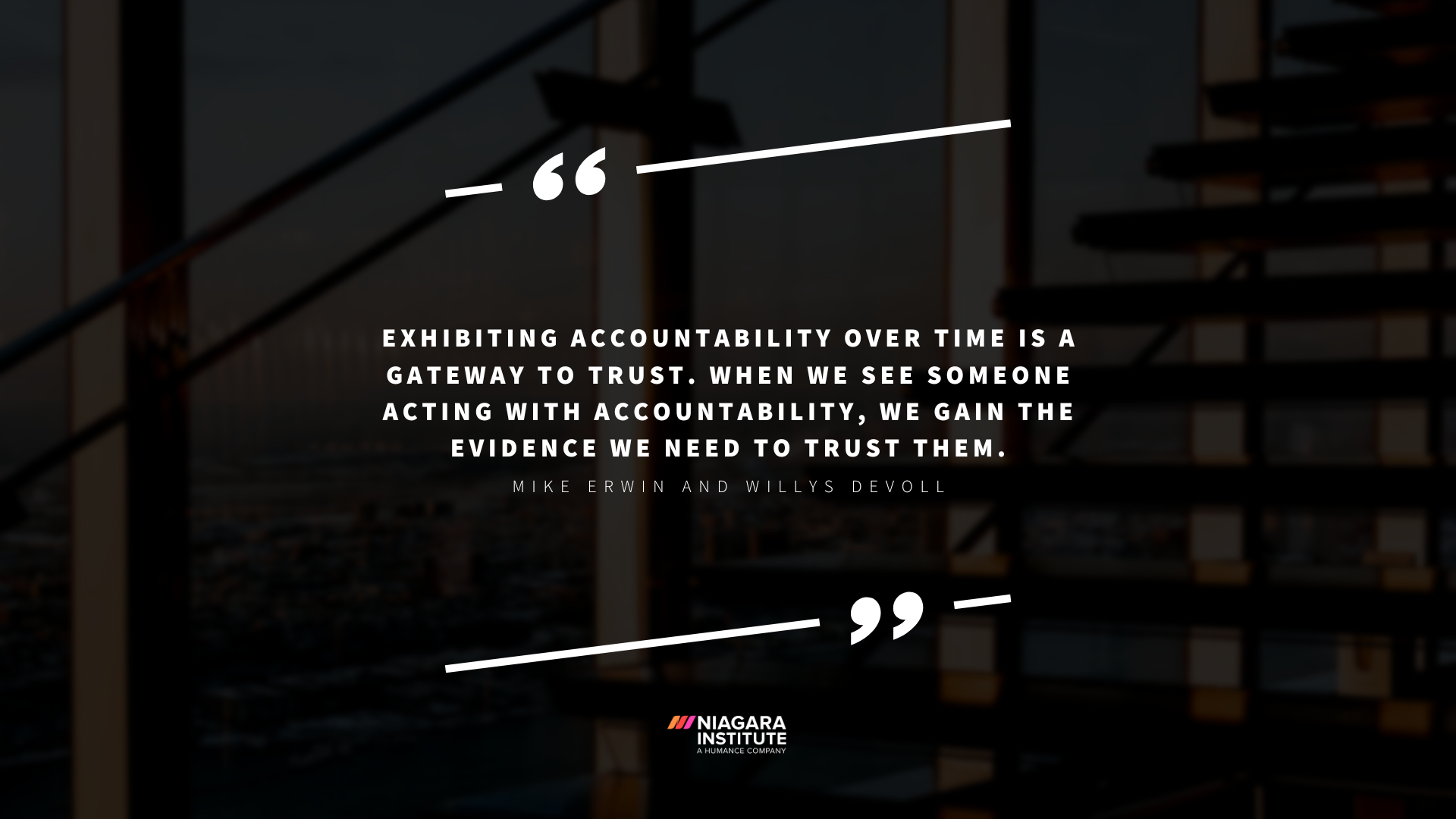 accountability quotes Mike Erwin and Willys Devoll