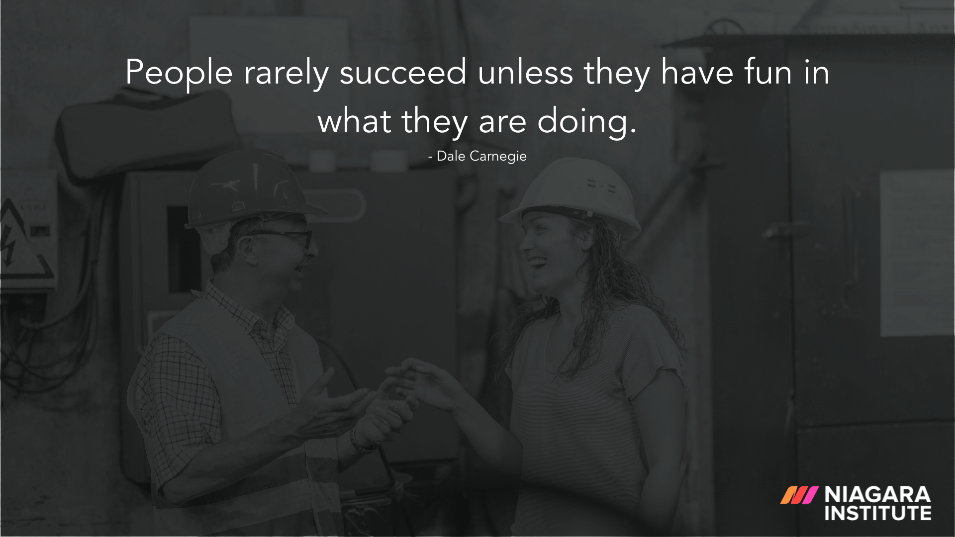 People rarely succeed unless they have fun in what they are doing. - Dale Carnegie